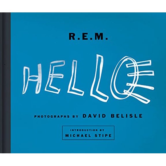 Pre-Owned R.E.M: Hello (Hardcover) 081186510X 9780811865104