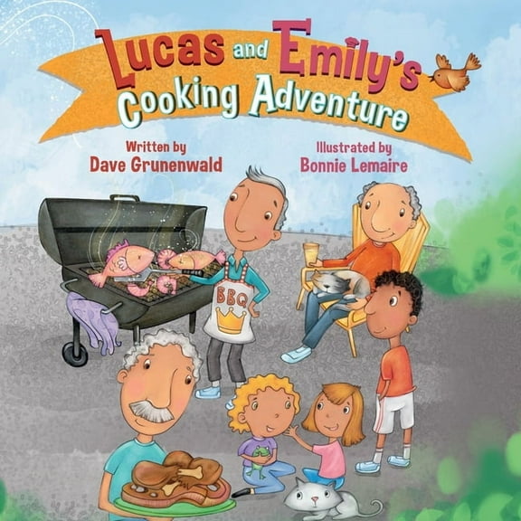 Lucas and Emily's Cooking Adventure, (Paperback)