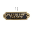 thumbnail image 7 of Garden Gate Sign Please Shut Gate Warning Courtesy Privacy Plaque - Brass - Exterior Signage Hardware and Decor w/Mounting Screws Renovators Supply, 7 of 7