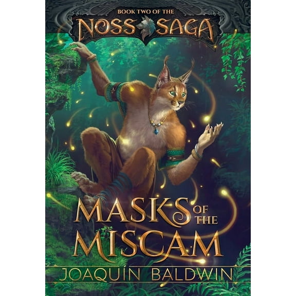 Noss Saga Masks of the Miscam, Book 2, (Hardcover)