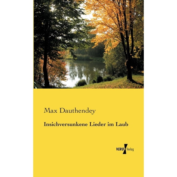 Insichversunkene Lieder im Laub, (Paperback)