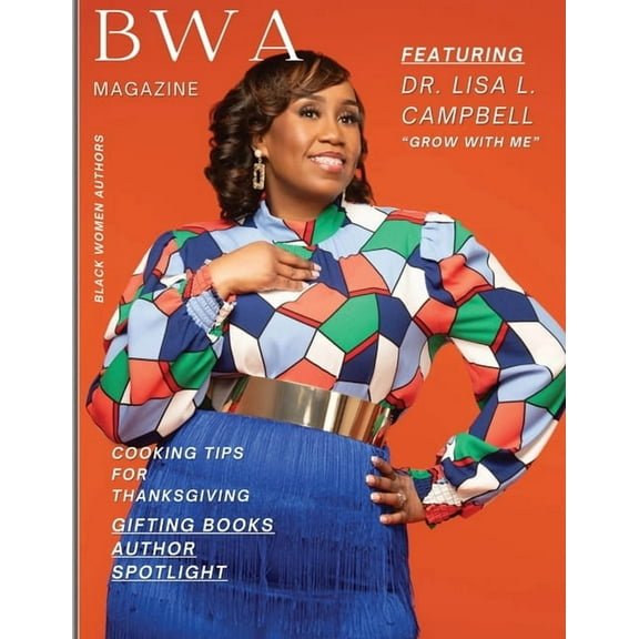 Bwa Magazine Black Women Authors November, (Paperback)