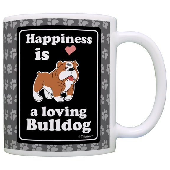ThisWear English Bulldog Gifts Happiness is a Loving English Bulldog Lover 11 ounce Coffee Mug Paw Prints