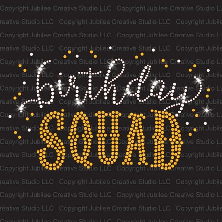Sublimation Rhinestone - Birthday Squad Iron On Rhinestone & Gold Rhinestud Transfer