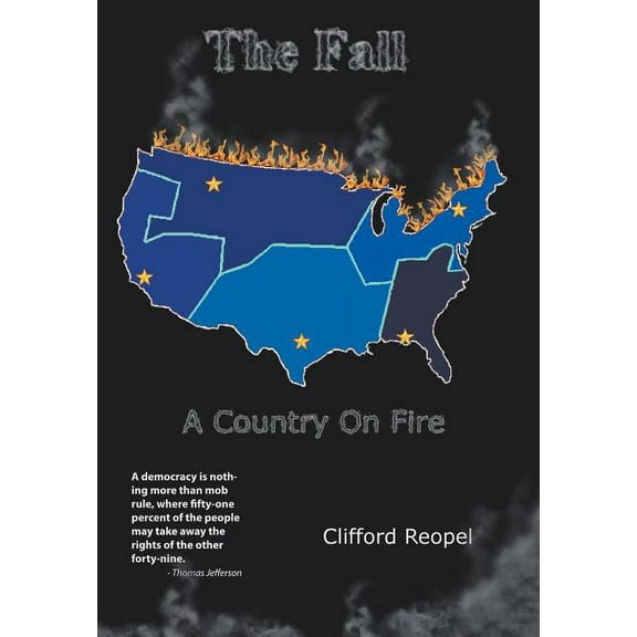 The Fall : A Country on Fire (Hardcover)
