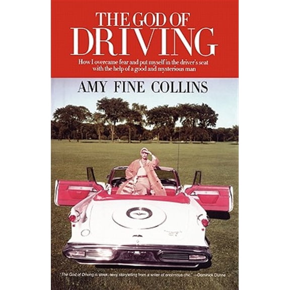 Pre-Owned The God of Driving: How I Overcame Fear and Put Myself in the Driver's Paperback