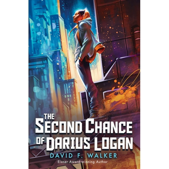 The Second Chance of Darius Logan, (Hardcover)