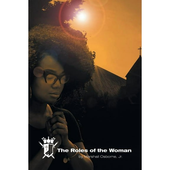 The Roles of the Woman (Paperback)