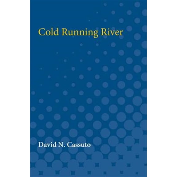 Pre-Owned Cold Running River, (Paperback)