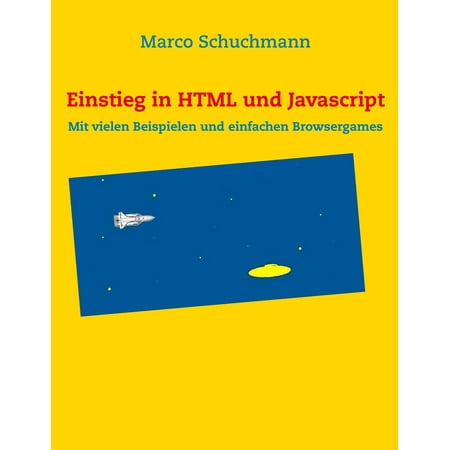 Einstieg in HTML und Javascript - eBook