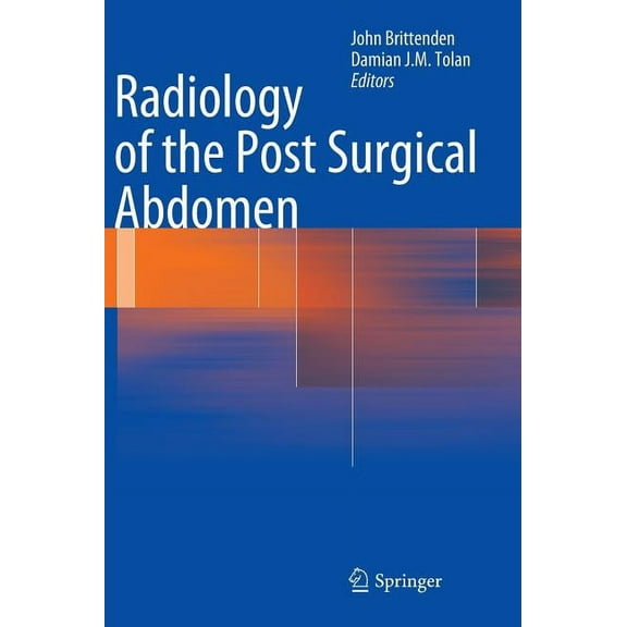 Radiology of the Post Surgical Abdomen, (Hardcover)
