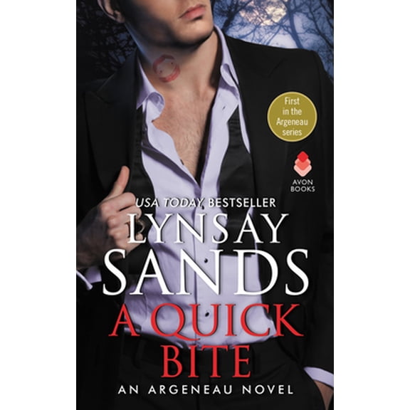 Pre-Owned A Quick Bite: An Argeneau Novel (Mass Market Paperback) 0060773758 9780060773755