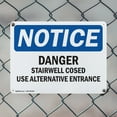 thumbnail image 5 of (2 Pack) Danger Stairwell Closed Use Alternative Entrance OSHA Notice Sign 14 Inch X 10 Inch Indoor / Outdoor Rust-Free Aluminum Metal Signs for Workplace, Workshop, and Construction Site, 5 of 8