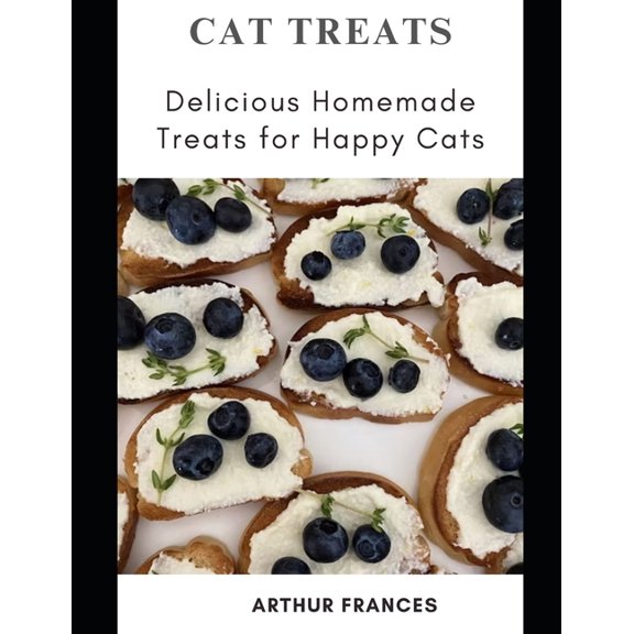 Cat Treats: Delicious Homemade Treats for Happy Cats, (Paperback)