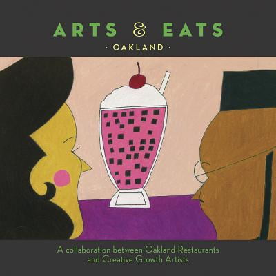 Arts Amp Eats Oakland A Collaboration Between Oakland