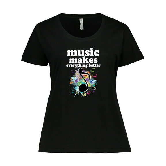 Inktastic Music Makes Everything Better Women's Plus Size T-Shirt