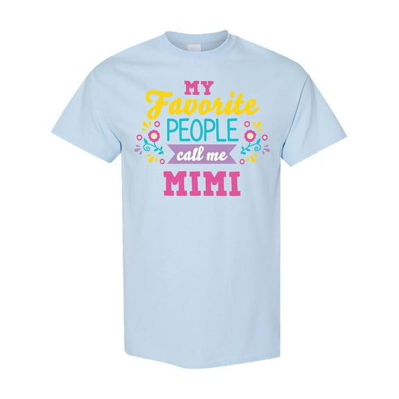 Inktastic My Favorite People Call Me Mimi with Flowers T-Shirt