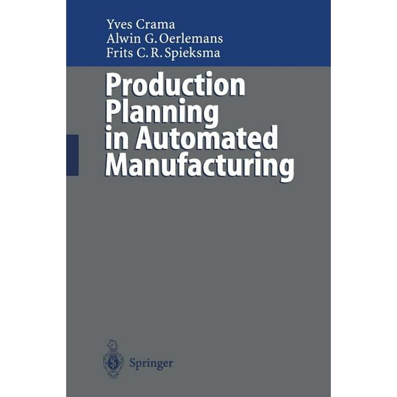 Production Planning in Automated Manufacturing