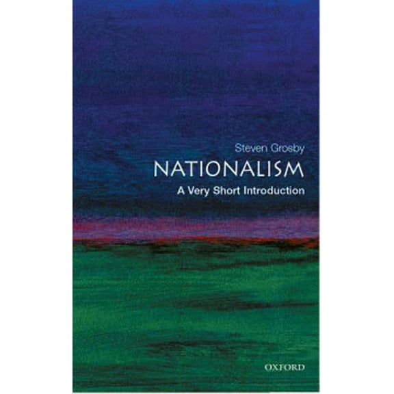 Very Short Introductions Nationalism: A Very Short Introduction, (Paperback)