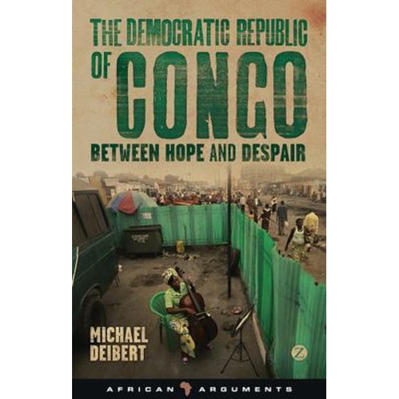 Pre-Owned The Democratic Republic of Congo (Paperback) 178032345X 9781780323459