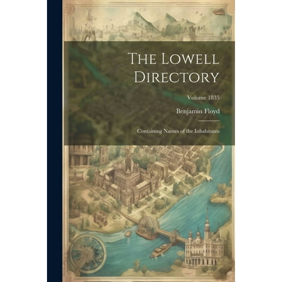 The Lowell Directory (Paperback)