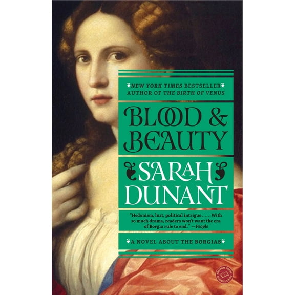 Blood and Beauty: A Novel about the Borgias, (Paperback)