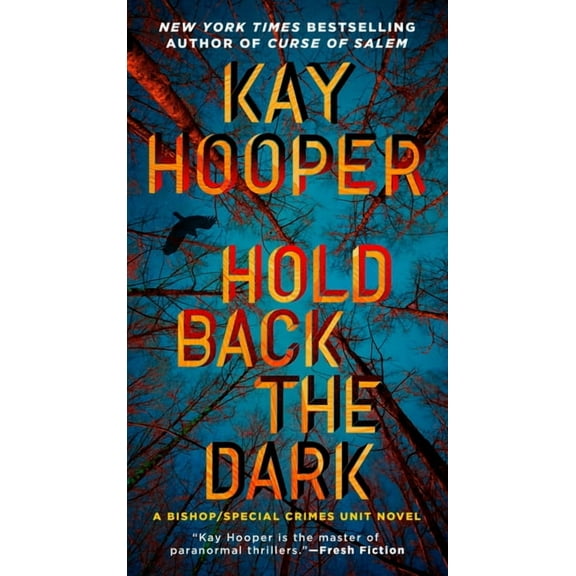 Bishop/Special Crimes Unit Hold Back the Dark, Book 18, (Paperback)