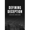 thumbnail image 1 of Pre-Owned Defining Deception: Freeing the Church from the Mystical-Miracle Movement (Paperback) 0986444243 9780986444241, 1 of 1