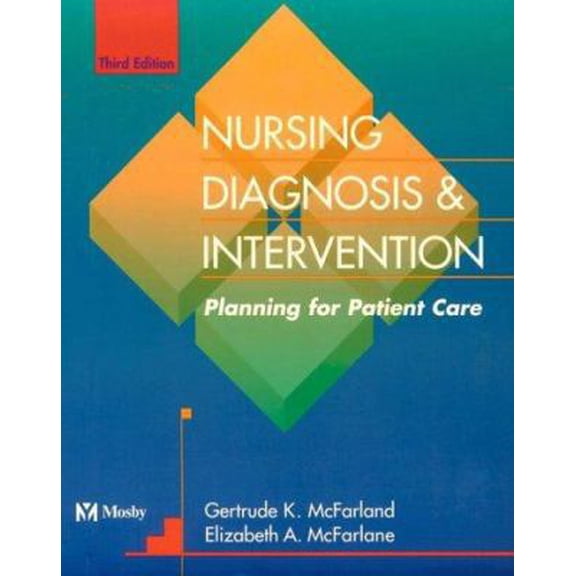 Pre-Owned Nursing Diagnosis & Intervention: Planning for Patient Care (Hardcover) 0815170262 9780815170266