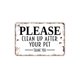thumbnail image 1 of Letrero de metal con texto en inglés "Por favor, limpie los desechos de su mascota", para pared de cocina, estilo granja, tamaño: 8 x 12 pulgadas, 1 of 4