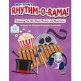 thumbnail image 1 of Rhythm-O-Rama!, avec des Hits Pop, des Thèmes de Films et des Showtunes Arrangés pour des Instruments de Percussion en Classe, 1 of 1