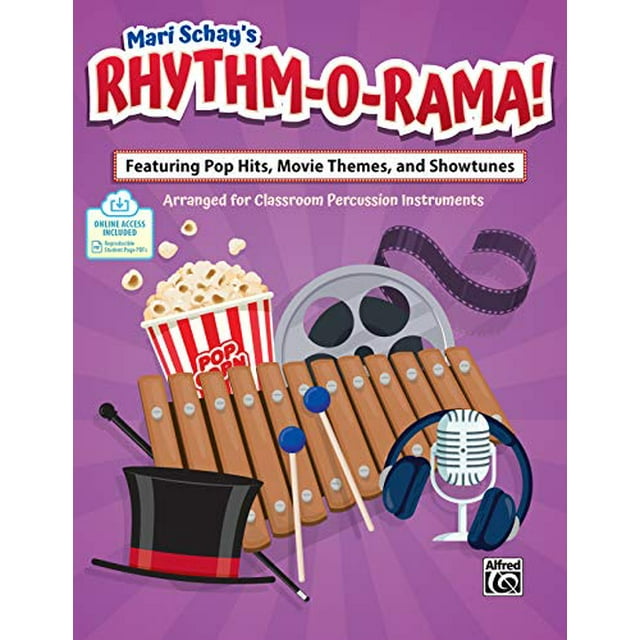 Rhythm-O-Rama!, avec des Hits Pop, des Thèmes de Films et des Showtunes Arrangés pour des Instruments de Percussion en Classe