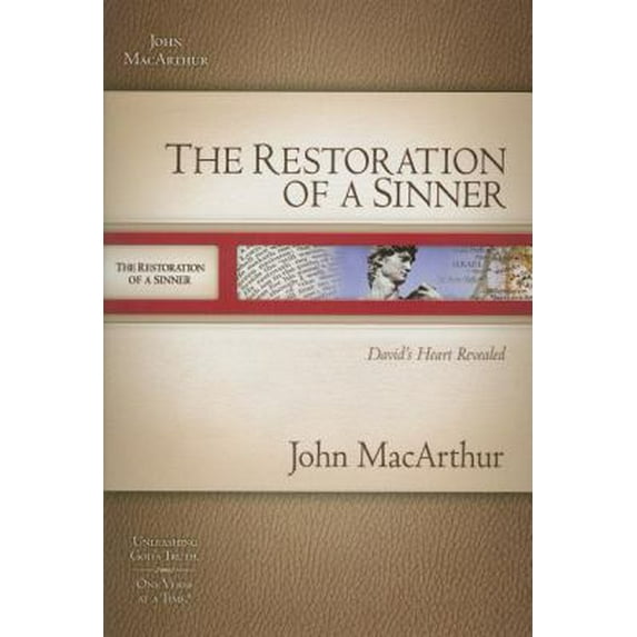 Pre-Owned The Restoration of a Sinner: David's Heart Revealed (Paperback) 1418534056 9781418534059
