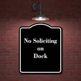 thumbnail image 2 of No Soliciting on Dock BLACK Aluminum Composite Sign 15''x18'', 2 of 9