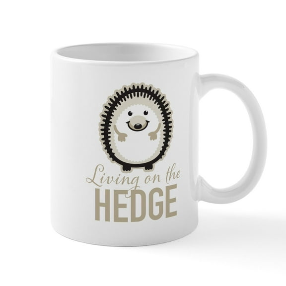 CafePress - Living On The Hedge Mugs - 11 oz Ceramic Mug - Novelty Coffee Tea Cup
