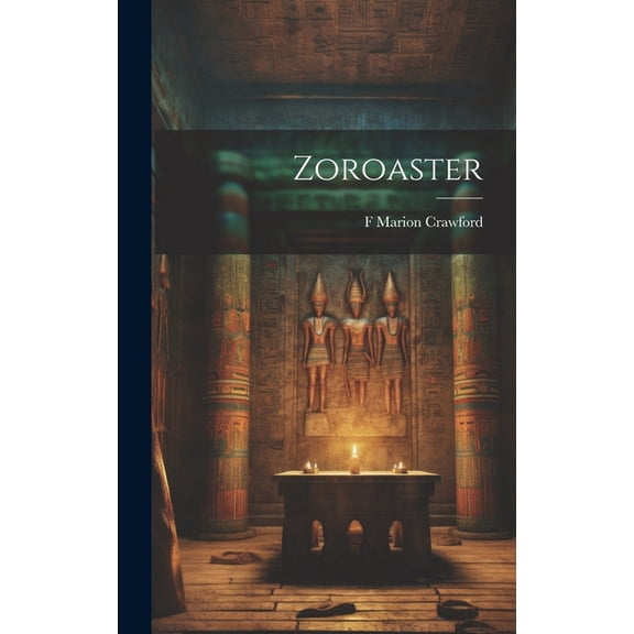Zoroaster (Hardcover)