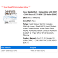 thumbnail image 2 of Head Gasket Set - Compatible with 2007 - 2008 Isuzu i-370 VIN E 20-Valve DOHC, 2 of 2