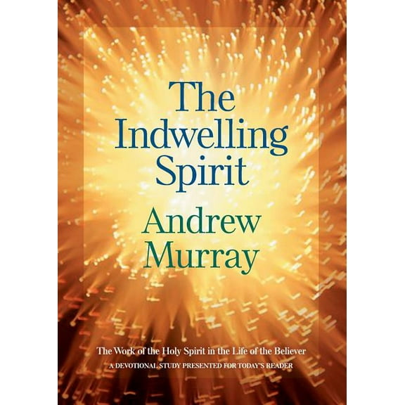 Indwelling Spirit, (Paperback)