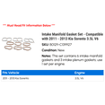 thumbnail image 2 of Intake Manifold Gasket Set - Compatible with 2011 - 2013 Kia Sorento 3.5L V6 2012, 2 of 2