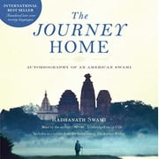 The Journey Home Audio Book : Autobiography of an American Swami (Hardcover)