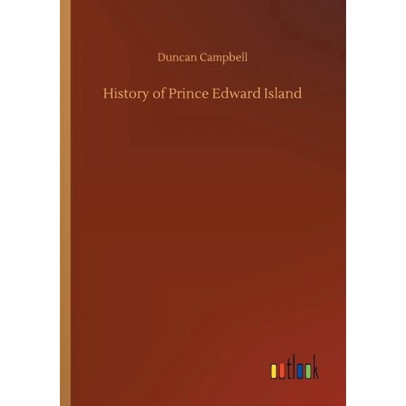 History of Prince Edward Island (Paperback)