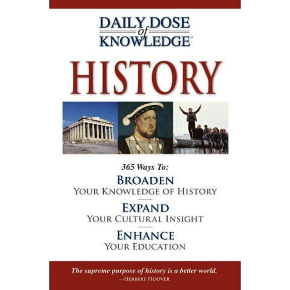 Pre-Owned Daily Dose of Knowledge: History, 9781412715188, 1412715180, Hardcover, First Edition edition