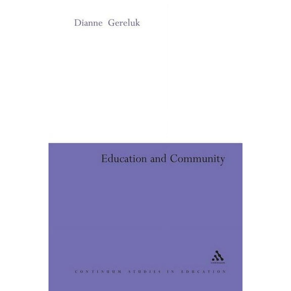 Education and Community, (Paperback)