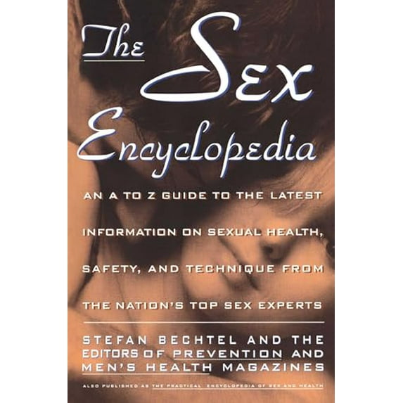Pre-Owned Sex Encyclopedia: A to Z Guide to Latest Info on Sexual Health Safety & Technique (Paperback) 0671743244 9780671743246