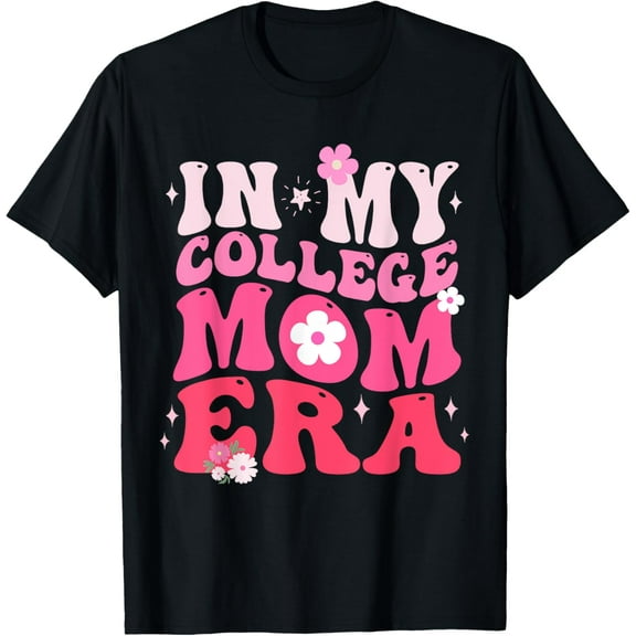 In My College Mom Era 2024 College Graduation Gifts for Mom T-Shirt