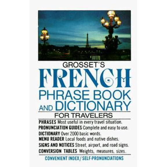 Pre-Owned Grosset's French Phrase Book and Dictionary for Travelers (Perigee) (English and French Edition) (Paperback) 0399507949 9780399507946