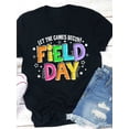 thumbnail image 1 of Let The Games Begin Field Day Teacher T Shirt, Loose, Women'S Casual Round Neck T-Shirt TEE TOP, 1 of 7