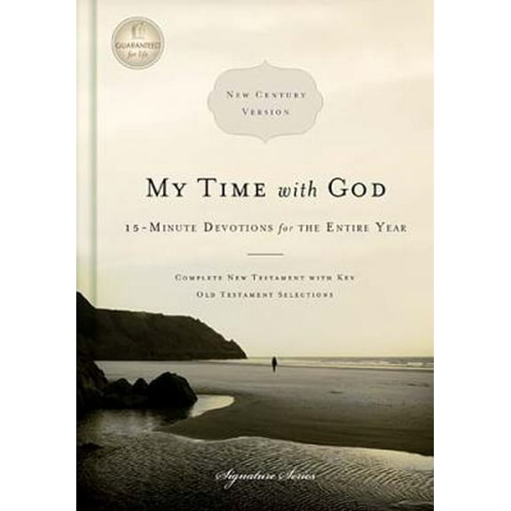 Pre-Owned My Time with God: 15-Minute Devotions for the Entire Year: New Century Version (Signature Series) (Hardcover) 1418548871 9781418548872