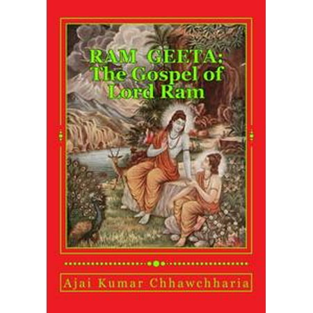 Ram Geeta: The Gospel of Lord Ram - eBook