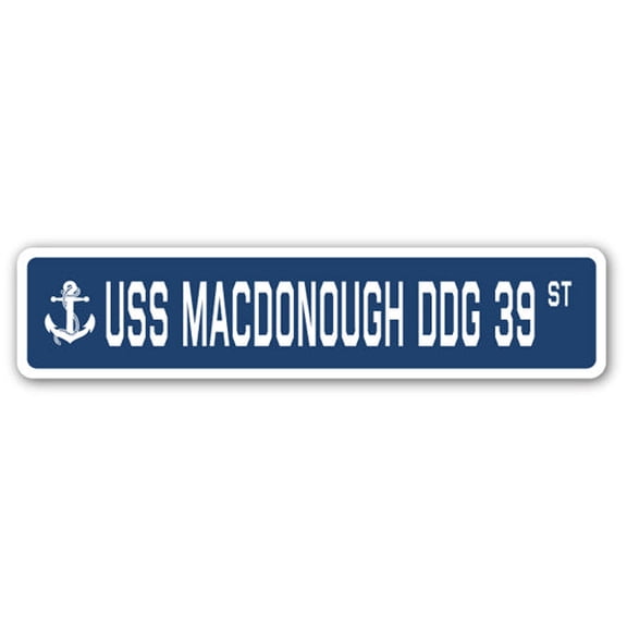 USS MACDONOUGH DDG 39 Street Sign us navy ship veteran sailor gift